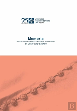 Bertrand.pt - Oscar Luigi Scàlfaro. Memoria. Solemne Acto De Investidura Como Doctor Honoris Causa