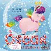 Oscar Lunicorn Golafre Es Cruspeix El Nadal