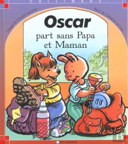 Bertrand.pt - Oscar Part Sans Papa Et Maman