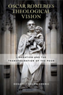 Oscar Romero'S Theological Vision