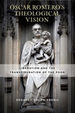 Bertrand.pt - Oscar Romero'S Theological Vision