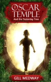 Oscar Temple And The Yesterday Tree