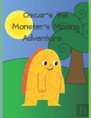 Oscar The Monster'S Moving Adventure