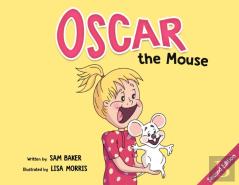 Oscar The Mouse