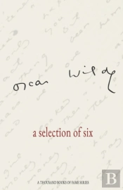 Oscar Wilde A Selection Of Six