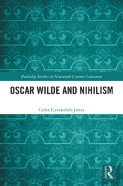 Oscar Wilde And Nihilism