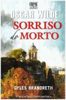 Oscar Wilde e o Sorriso do Homem Morto