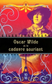 Oscar Wilde Et Le Cadavre Souriant