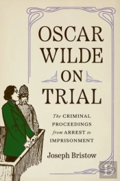 Oscar Wilde On Trial