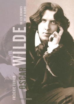 Bertrand.pt - Oscar Wilde Ou Les Cendres De La Gloire