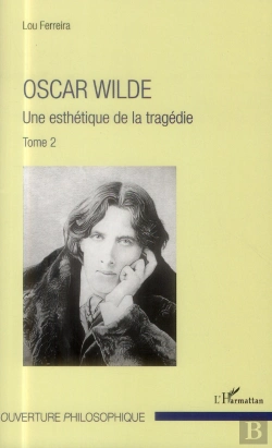 Bertrand.pt - Oscar Wilde Tome 1 ; Uneesthétique De La Tragédie
