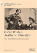Oscar Wilde'S Aesthetic Education