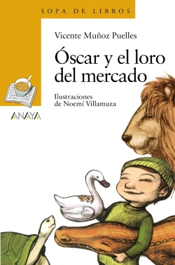 Bertrand.pt - Óscar Y El Loro Del Mercado