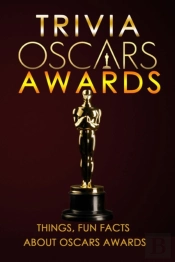 Oscars Awards Trivia