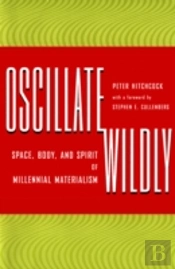 Oscillate Wildly