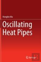 Oscillating Heat Pipes