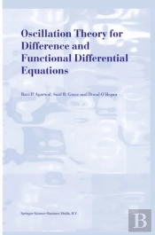Oscillation Theory For Difference And Functional Differential Equations