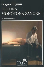 Oscura Monótona Sangre