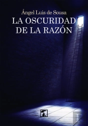Oscuridad De La Razón, La