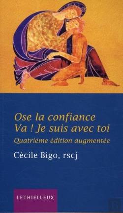 Bertrand.pt - Ose La Confiance.... Va! Je Suis Avec To