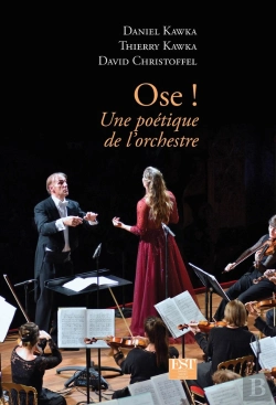 Bertrand.pt - Ose ! Une Poétique De L'Orchestre