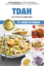 Oser Cuisiner - Tdah : Les Solutions Alimentaires