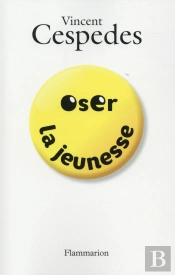 Oser La Jeunesse