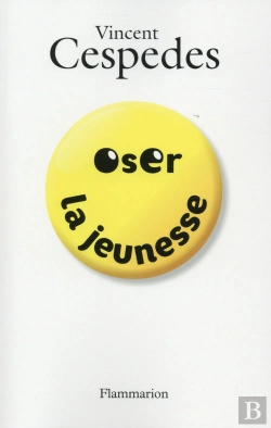 Bertrand.pt - Oser La Jeunesse
