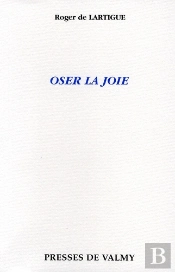 Oser La Joie