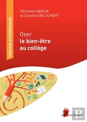 Oser Le Bien-Être Au Collège