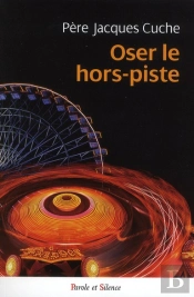 Oser Le Hors-Pistes