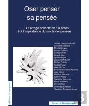 Oser Penser Sa Pensée