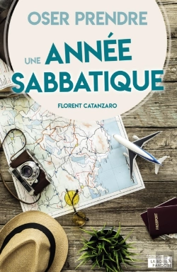 Bertrand.pt - Oser Prendre Une Annee Sabbatique