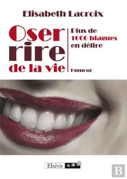 Bertrand.pt - Oser Rire De La Vie