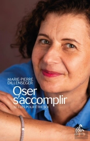 Oser S'Accomplir ; 12 Clés Pour Être Soi