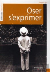 Oser S'Exprimer