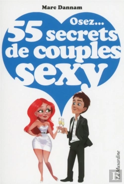 Bertrand.pt - Osez 69 Secrets De Couples Sexy