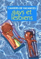 Osez; Cahiers De Vacances Érotiques Gays Et Lesbiens