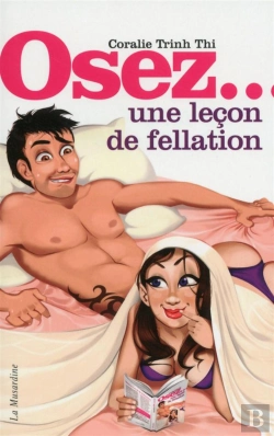 Bertrand.pt - Osez La Lecon De Fellation