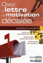 Osez La Lettre De Motivation Décalée