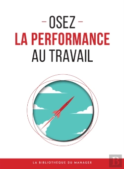 Bertrand.pt - Osez La Performance Au Travail