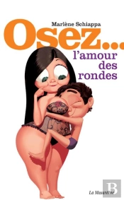 Osez L'Amour Des Rondes