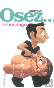 Osez; Le Bondage
