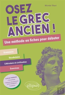 Bertrand.pt - Osez Le Grec Ancien ! Une Méthode En Fiches Pour Débuter