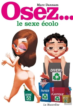 Bertrand.pt - Osez; Le Sexe Écolo
