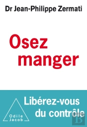 Osez Manger ; Libérez-Vous Du Contrôle