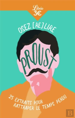 Bertrand.pt - Osez (Re)Lire Proust