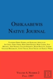 Oshkaabewis Native Journal (Vol. 4, No. 2)