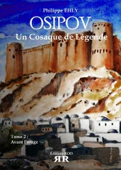 Osipov, Un Cosaque De Légende T.2 ; Avant L'Orage