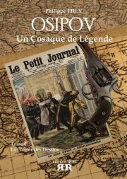 Osipov, Un Cosaque De Légende T.4 ; La Croisée Des Destins